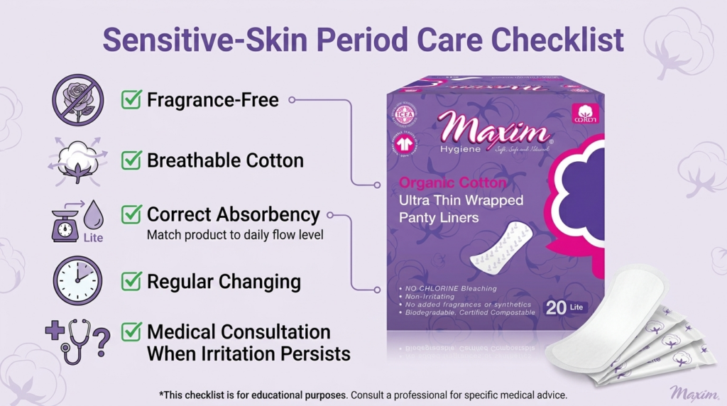 Sensitive-skin period care checklist with icons for fragrance-free products, breathable cotton, absorbency, changing schedule, and medical advice.